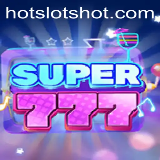 Discovering Super777: A Deep Dive into the Thrilling World of HotSlots